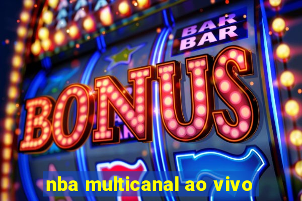 nba multicanal ao vivo